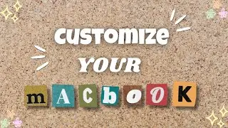 How to Customize Your Macbook! | Cork-Board Wallpaper + Folder Icons
