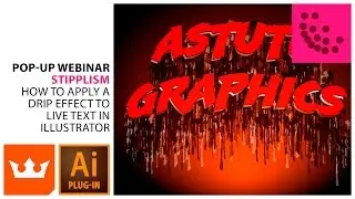 How to Apply a Drip Effect to Live Text in Illustrator | Webinar | STIPPLISM