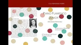 A LA VENTA: Piano Flamenco Junior 1 (Dos piezas flamencas) Lola Fern&aacute;ndez Mar&iacute;n