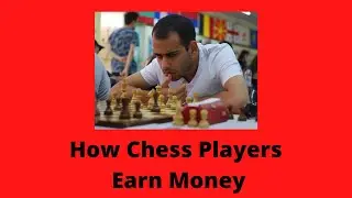How Chess Players Earn Money