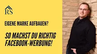 Eigene Marke aufbauen mit Facebook Werbung - So kannst Du endlich mehr Reichweite aufbauen!