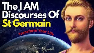 I Am Discourses Of Saint Germain ( Explained )