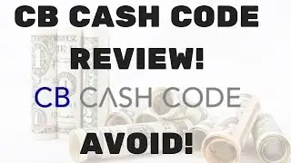 CB Cash Code Review - AVOID At All Costs!