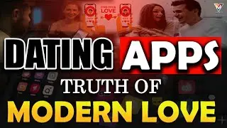 Dating Apps: Real Connection or Digital Illusion? | Pros & Cons Explained || Vayunews