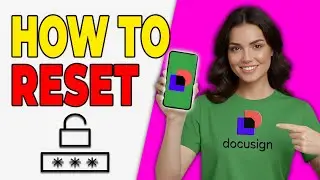 How To Reset DocuSign Password [Quick Setup 2026]