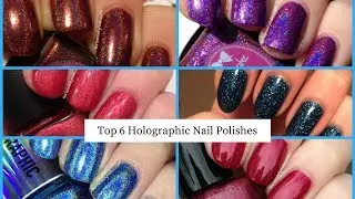 Top 6 Holographic Polishes, P. 1 // threesixtynailsTV