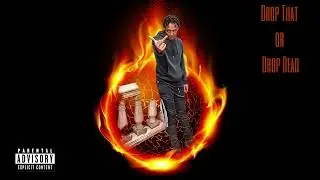 Keemodropthat - DROP THAT OR DROP DEAD (FULL ALBUM) 2023 (NEW) (Prod.Keemodropthat) FULL MIXTAPE