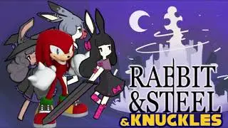 RABBIT & STEEL & KNUCKLES