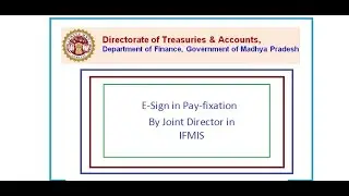 Using E-Sign in Pay Fixation by Joint Director login