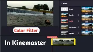 How to add colour filter in kinemaster! Color filter apply in video in kinemaster! Help Pandeyji