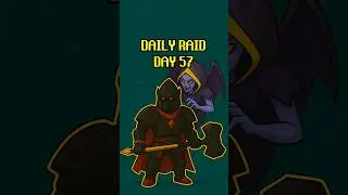 DAILY RAID DAY 57