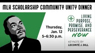 Dr. Martin Luther King Jr. Community Unity Dinner