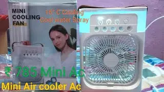 Mini Air cooler Ac |water Spray Fan | Humidifier Air cooler |Portable AC | just 785