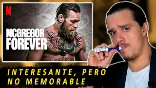 MCGREGOR FOREVER. Mi opinión