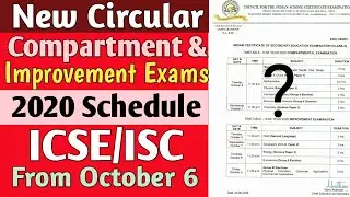 ICSE/ISC 2020 Compartment & Improvement Exam Timetable | Exams     to start from 6th October