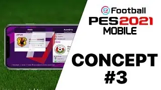 PES 2021 MOBILE CONCEPT | WISHLIST iOS/Android #3