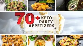 70+ Easy Keto Appetizers for Parties