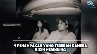9 Penampakan Yang Terekam Kamera Bikin Merinding! #faktadunia #misteridunia 