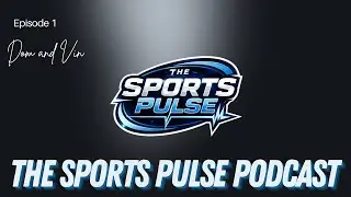 The Sports Pulse Podcast. Episode 1 (NFC and AFC Conference Championship, Super Bowl and more)