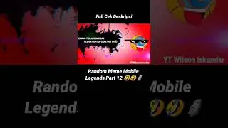 Random Meme Mobile Legends Join The Battle Part 12 🤣🤣🗿#shorts #fyp #foryou #mlbb #lucu #memes #viral