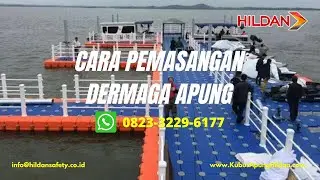 TUTORIAL CARA PEMASANGAN DERMAGA APUNG PT.HILDAN, How To Install Floating Dock Using Floating Cube