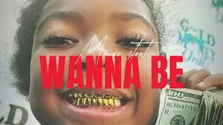 MavooStout - WANNA BE