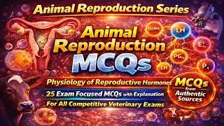Animal Reproduction MCQs | Physiology of Reproductive Hormones | Veterinary Exam Preparation