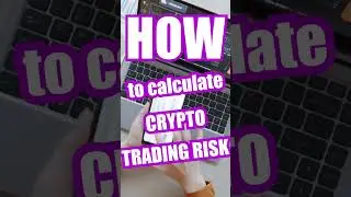 How to calculate crypto trading risk in 3 easy steps