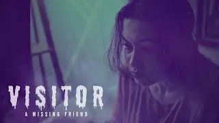 VISITOR - A missing friend | A suspense mystery when an unknown visitor enters