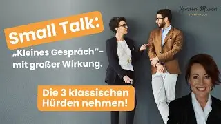 Small Talk: So geht das ganz locker!