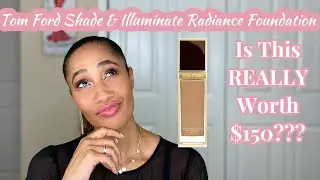 Tom Ford Shade & Illuminate Soft Radiance Foundation SPF 50 | Full Day Test | Shade 9.5