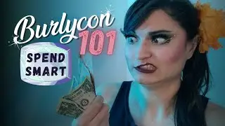 BurlyCon 101 | Tips for Saving Money for BurlyCon!