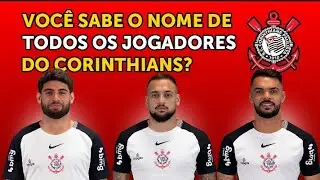 Quiz do CORINTHIANS! Sabe o Nome de Todos os Jogadores? 🏆