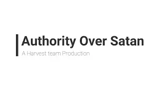 Episode-18 (Authority Over Satan)