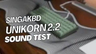 SingaKBD Unikorn Green 2.2 | CF plate | ASMR