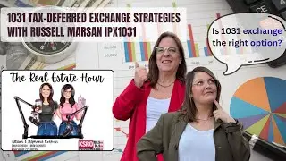 Investor Strategies segment - 1031 Tax-deferred Exchange with Russell Marsan IPX1031 
