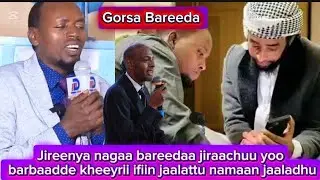 Jireenya Bareedaa jiraachuu yoo barbaadde kheeyrii ifiin jaalattu namaan jaaladhu Dhamsa jabbaa 🦻🦻👈