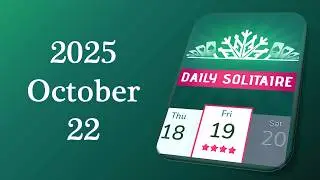 Daily Challenge Solitaire Solution October 22 2025