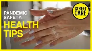 Pandemic Safety: Health Tips