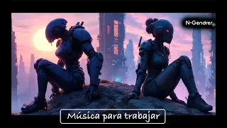 cyberpunk energy music musica de trabajo powermusic electronica