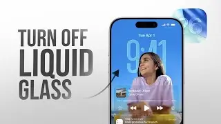 How to Disable Liquid Glass on iPhone (iOS 26)