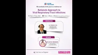 Rationale Approach to Viral Respiratory Tract Infections by Dr Pramod Jog