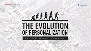 The Evolution of Personalization