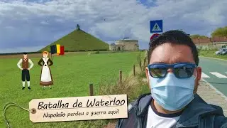 Waterloo, onde Napole&atilde;o perdeu a guerra na B&eacute;lgica!
