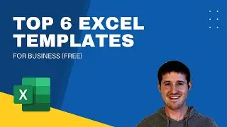 Top 6 Excel Templates For Business