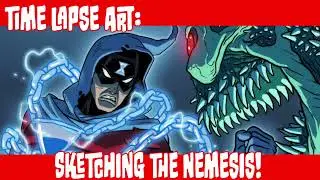 Time Lapse Art: Sketching The Nemesis