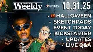 Substantial Weekly: 10.31.25 - Halloween, SketchPads Today, Updates + Live Q&A