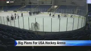 Big plans for USA Hockey Arena