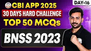 CBI APP 2025 | Bharatiya Sakshya Adhiniyam (BSA)| Daily Top 50 MCQs Practice | Judiciary By PW #16