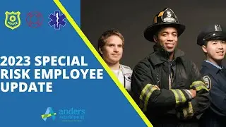 2023 Special Risk Employee Update